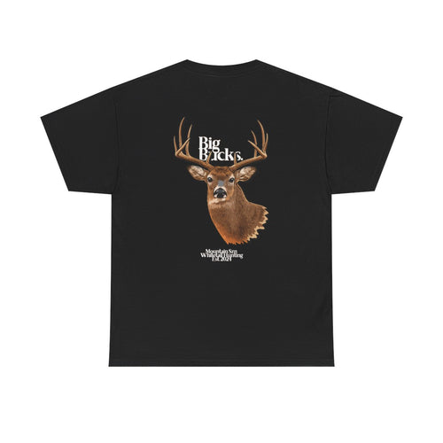 Big Bucks. Tee